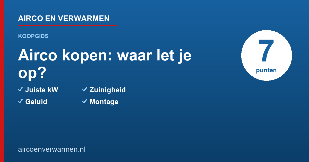 Airco kopen koopgids, waar op letten
