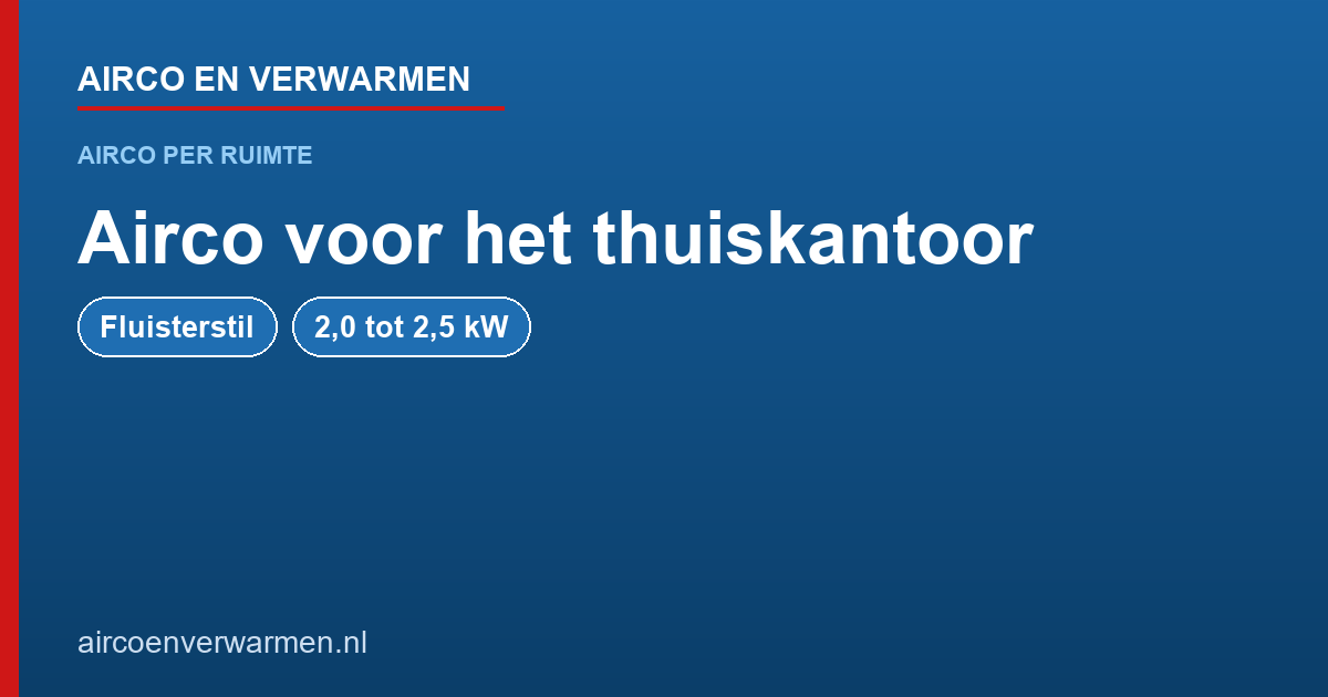 Airco voor het thuiskantoor