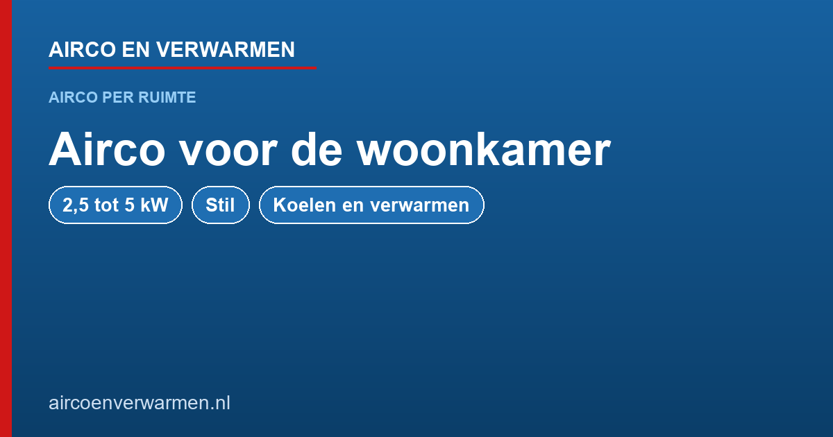 Airco voor de woonkamer