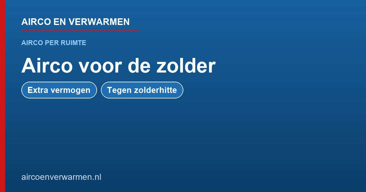 Airco voor de zolder