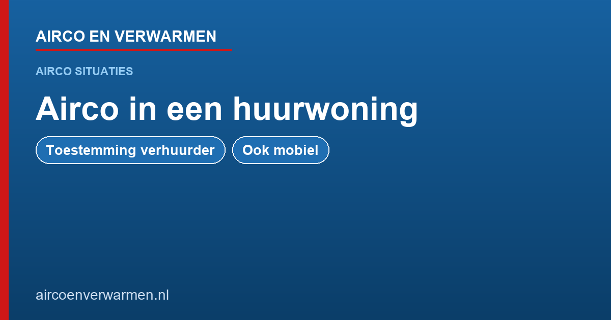 Airco in een huurwoning